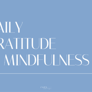 Daglig taknemmelighed og mindfulness